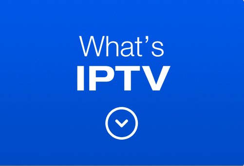 What’s IPTV